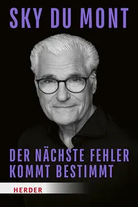 Der nächste Fehler kommt bestimmt