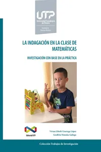 La indagación en la clase de matemáticas. Investigación con base en la práctica_cover