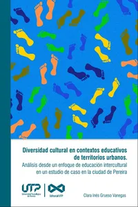 Diversidad cultural en contextos educativos de territorios urbanos