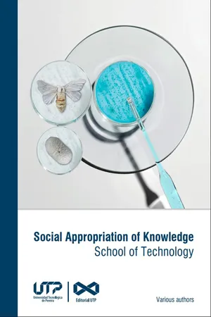 Social Appropriation of Knowledge School of Technology