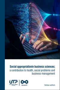 Social appropriation in business sciences; a contribution to health, social problems and business management_cover