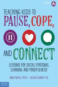 Teaching Kids to Pause, Cope, and Connect_cover