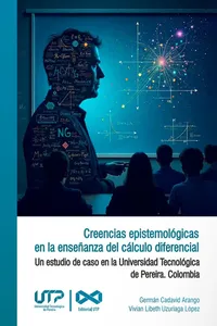 Creencias epistemológicas en la enseñanza del cálculo diferencial_cover