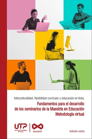 Interculturalidad, flexibilidad curricular y educación en línea
