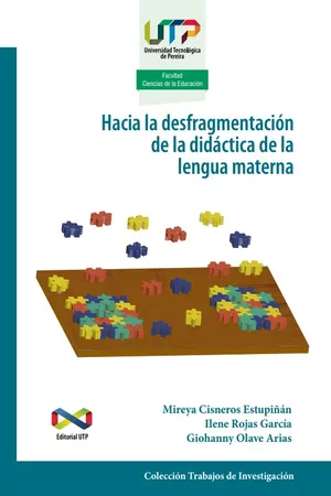 Hacia la desfragmentación de la didáctica de la lengua materna