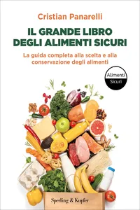 Il grande libro degli alimenti sicuri