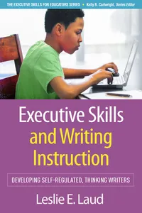 Executive Skills and Writing Instruction_cover