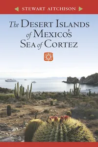 The Desert Islands of Mexico’s Sea of Cortez_cover