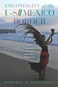 Coloniality of the US/Mexico Border_cover