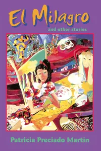 El Milagro and Other Stories_cover