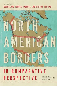 North American Borders in Comparative Perspective
