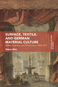 Surface, Textile, and German Material Culture
