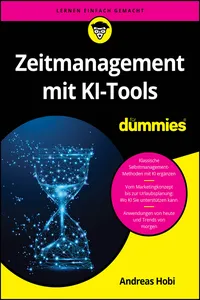 Zeitmanagement mit KI-Tools für Dummies