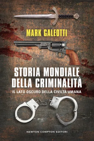 Storia mondiale della criminalità
