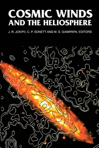 Cosmic Winds and the Heliosphere_cover