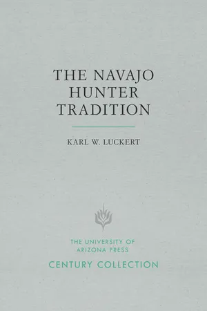 The Navajo Hunter Tradition
