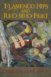 Flamenco Hips and Red Mud Feet_cover