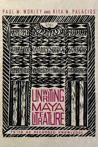 Unwriting Maya Literature_cover