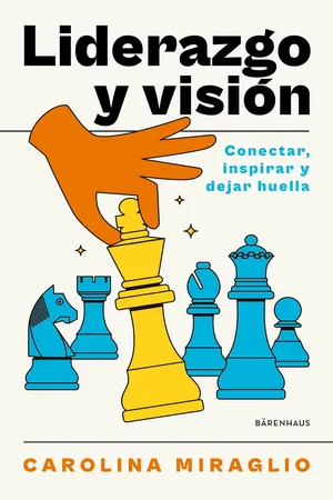 Liderazgo y visión