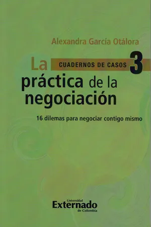 La Práctica de la Negociación 3 (cuadernos de casos n.° 3)