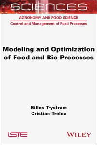 Modeling and Optimization of Food and Bio-Processes_cover