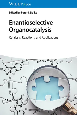 Enantioselective Organocatalysis