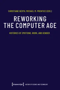 Reworking the Computer Age