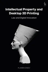 Intellectual Property and Desktop 3D Printing_cover