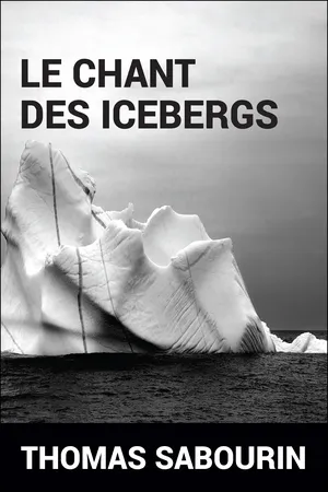 Le chant des icebergs