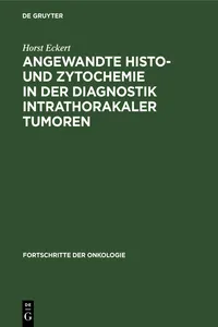 Angewandte Histo- und Zytochemie in der Diagnostik intrathorakaler Tumoren_cover