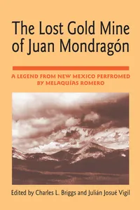 The Lost Gold Mine of Juan Mondragón_cover