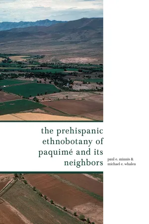 The Prehispanic Ethnobotany of Paquimé and Its Neighbors