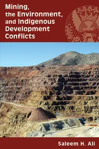 Mining, the Environment, and Indigenous Development Conflicts_cover