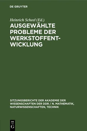Ausgewählte Probleme der Werkstoffentwicklung