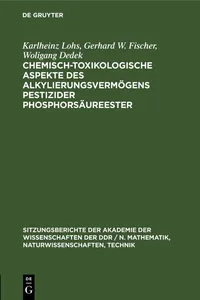 Chemisch-toxikologische Aspekte des Alkylierungsvermögens pestizider Phosphorsäureester_cover