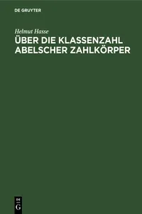 Über die Klassenzahl abelscher Zahlkörper_cover