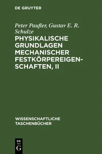 Physikalische Grundlagen mechanischer Festkörpereigenschaften, II_cover