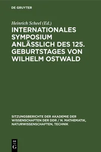 Internationales Symposium anläßlich des 125. Geburtstages von Wilhelm Ostwald_cover