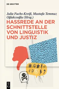 Hassrede an der Schnittstelle von Linguistik und Justiz