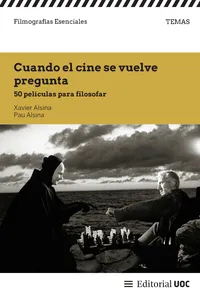 Cuando el cine se vuelve pregunta
