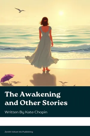 The Awakening and Other Stories