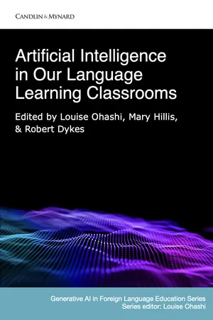 Artificial Intelligence in Our Language Learning Classrooms