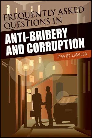 Frequently Asked Questions in Anti-Bribery and Corruption