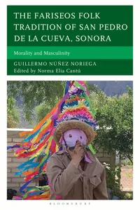 The Fariseos Folk Tradition of San Pedro de la Cueva, Sonora_cover