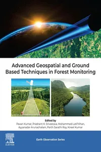 Advanced Geospatial and Ground Based Techniques in Forest Monitoring_cover