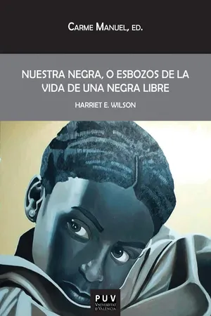 Nuestra Negra, o esbozos de la vida de una negra libre