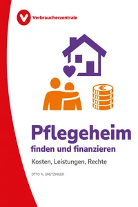 Pflegeheim finden und finanzieren_cover