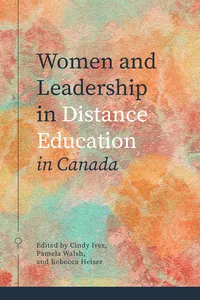 Women and Leadership in Distance Education in Canada_cover
