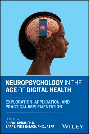 Neuropsychology in the Age of Digital Health