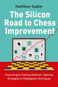 The Silicon Road to Chess Improvement_cover